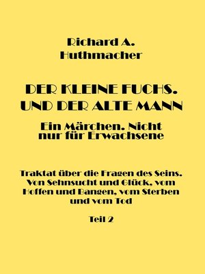 cover image of Der Kleine Fuchs. Und der Alte Mann, Teil 2